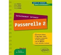 Entraînement intensif au concours Passerelle 2 - Sophie Delaitre - Ellipses - broché - Scolaire / Universitaire