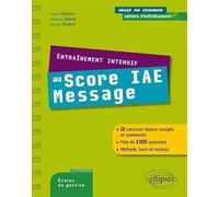 Entraînement intensif au score IAE Message