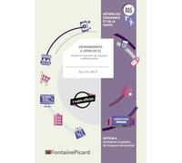 Entraînements à l'épreuve E2 Analyse et résolution de situations professionnelles 1re & Tle Bac Pro MCV: Option A Animation et gestion de l'espace commercial