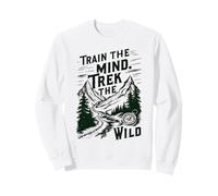 Entraîner l'esprit, C'est Faire de la randonnée L'Aventure Sweatshirt