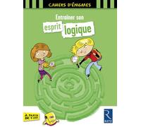 Entraîner son esprit logique