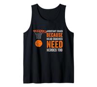 Entraîneur Adjoint Parce Que Les entraîneurs-Chefs Ont Besoin de héros de Basket-Ball Débardeur