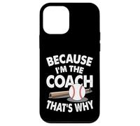 Entraîneur de baseball parce que je suis l'entraîneur c'est pourquoi Coque pour iPhone 12 mini