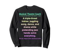 Entraîneur de théâtre musical amusant Sweatshirt