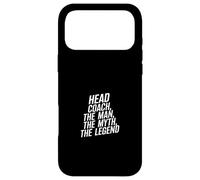 Entraîneur en Chef Man The Myth The Legend Coque pour iPhone 17 Pro Max