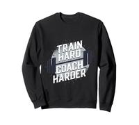 Entraîneur Personnel Entraîneur De Fitness Coach Harder Sweatshirt