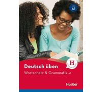 Entraînez-vous à l'allemand : Vocabulaire & grammaire A1