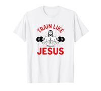 Entraînez-vous comme Jésus T-Shirt