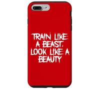 Entraînez-vous comme une bête, ressemblez à une belle salle de fitness Coque pour iPhone 7 Plus/8 Plus