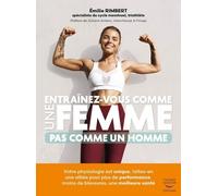 Entraînez-Vous Comme Une Femme, Pas Comme Un Homme