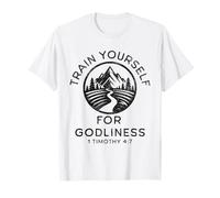 Entraînez-Vous pour la divinité.1 Timothy 4:7 T-Shirt