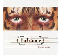 EnTrance by Steven Cragg (1999-06-08)