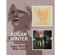 Entrance / Edgar Winter's White Trash