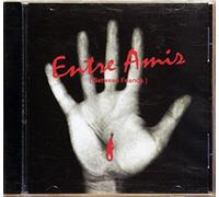 Entre Amis (Between Friends)
