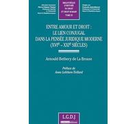 entre amour et droit : le lien conjugal dans la pensée juridique moderne (xvie-x (25)