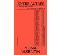 Entre autres Politiques juives révolutionnaires - Yuna Visentin - Divergences - broché - Essai