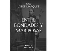 Entre bondades y mariposas: El idealista