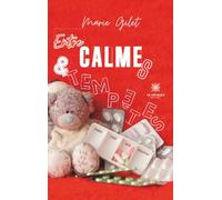 Entre calmes et tempêtes