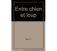 Entre chien et loup-Avant Scène Théatre N°766
