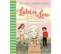Entre chien et loup Hélène Gaudy (Auteur), Marion Duval (Illustration)