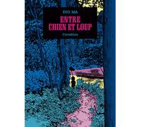 Entre chien et loup - ZUO MA - Cornelius Eds - broché - Bande dessinée