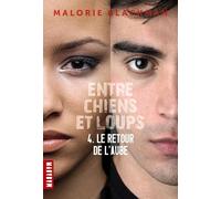 Entre chien et loups - le retour de l'aube