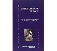 Entre chienne et loup