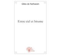Entre ciel et bitume