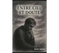 Entre ciel et doute