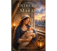 Entre ciel et Marais