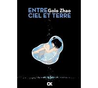 Entre Ciel Et Terre Intégrale