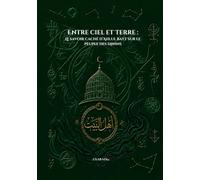 Entre Ciel et Terre : Le savoir caché des Ahlul-Bayt sur le peuple des Djinns