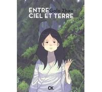 Entre ciel et terre Vol. 2 Golo Zhao (Auteur), Hervé Denès (Traduction)