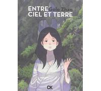 Entre ciel et terre Vol. 2 - Golo Zhao - Cambourakis - cartonné - Bande dessinée