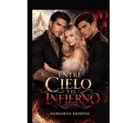 Entre cielo y el infierno