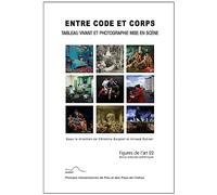 Entre code et corps. Tableau vivant et photographie mise en scène