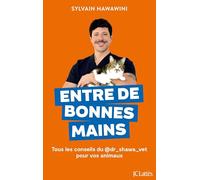 Entre de bonnes mains
