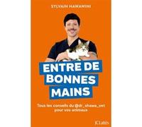 Entre de bonnes mains Sylvain Hawawini (Auteur)