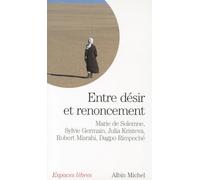 Entre désir et renoncement