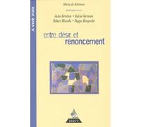 Entre désir et renoncement - Marie de Solemne - Dervy-Livres - broché - Essai