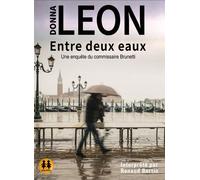 Entre deux eaux 1 CD audio - Donna Leon - Sixtrid - Texte lu (CD) - Textes lus CD