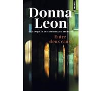 Entre deux eaux Donna Leon (Auteur), William Olivier Desmond (Traduction)