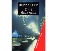 Entre deux eaux Donna Leon (Auteur)