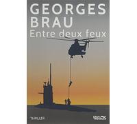 Entre deux feux