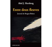 Entre deux fleuves - journal de bergen-belsen