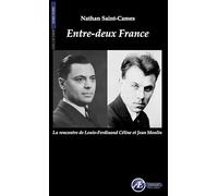 Entre-Deux France ; la Rencontre de Celine et Jean Moulin