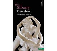 Entre-Deux - L'origine En Partage