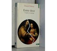 Entre-deux: L'origine en partage