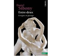 Entre-Deux - L'origine En Partage