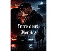Entre deux mondes